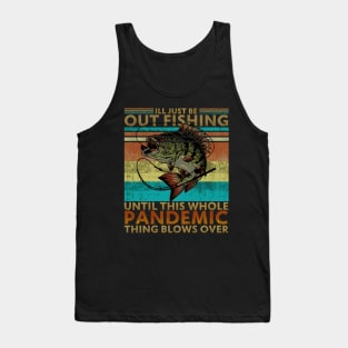 Funny Fishing T-shirt for Dad Tank Top